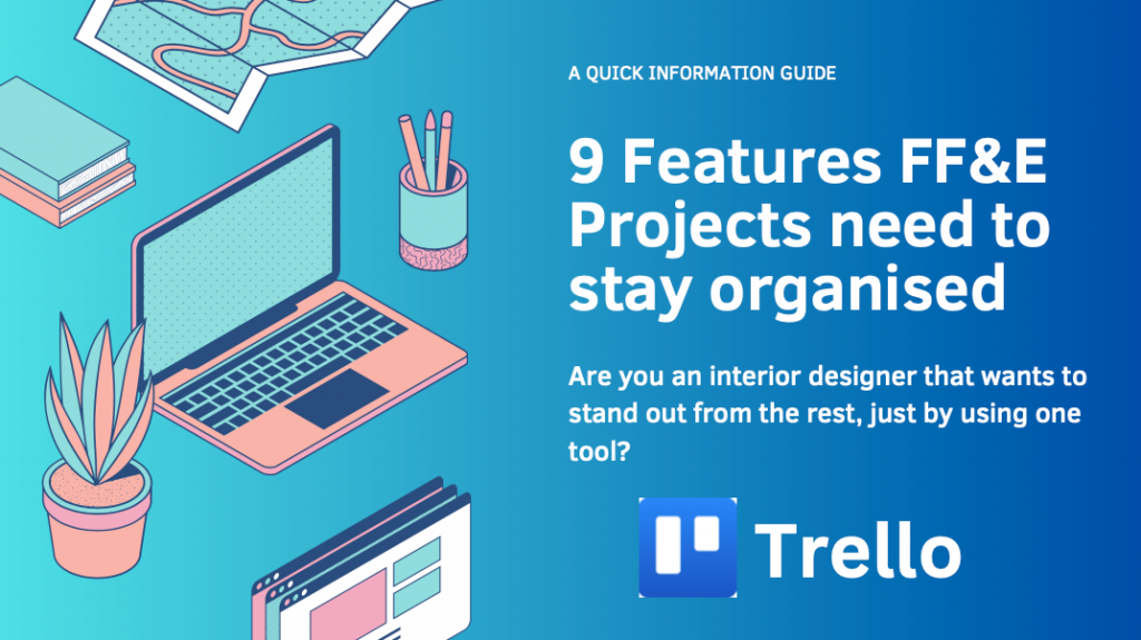 9 features FF&E Projects need to stay organised