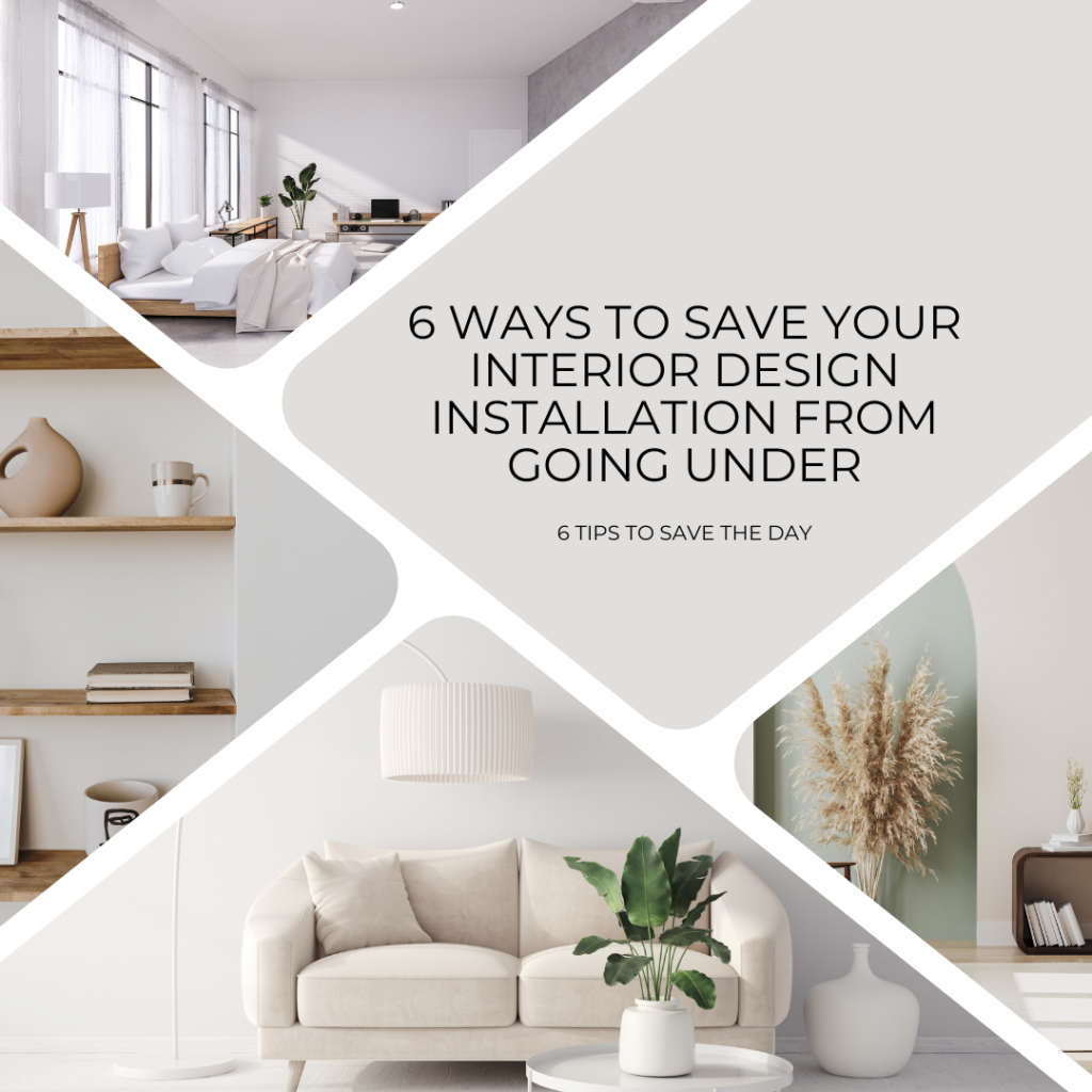 Interior Design Installation